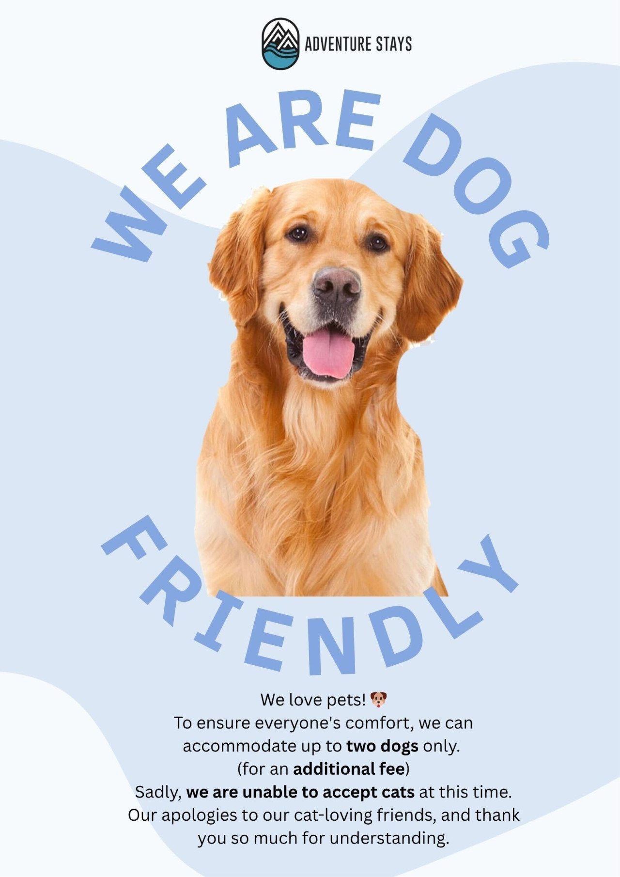 We are dog friendly